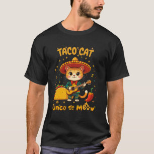 Cinco de mayo Mexican Style with Taco Cat's Cinco T-Shirt