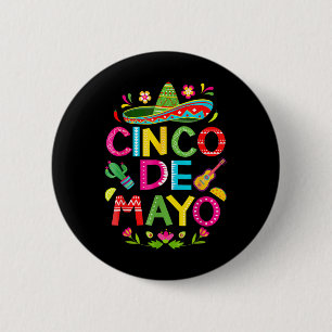 Cinco De Mayo Mexican Taco Funny 5 De Mayo Lets Fi 6 Cm Round Badge