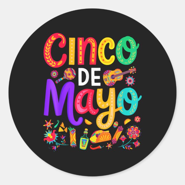 Cinco De Mayo Mexican Taco Funny 5 De Mayo Lets Fi Classic Round Sticker (Front)