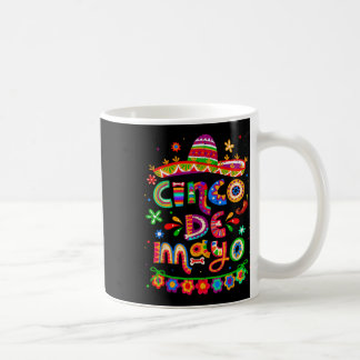 Cinco De Mayo Mexican Taco Lets Fiesta Cinco De Ma Coffee Mug
