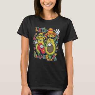 Cinco De Mayo Mexico Party Lets Fiesta  Avocado Da T-Shirt