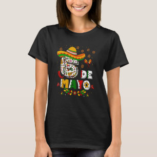 Cinco De Mayo Mexico Party Sombrero Mexican 6 De M T-Shirt