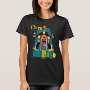 Cinco De Mayo Motorcycle Bikeriding Viclas Mexico T-Shirt