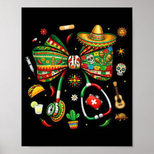 Cinco De Mayo Nurse Coquette Bow Stethoscope Poster