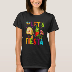 Cinco De Mayo Party Lets Fiesta Mexican For Women T-Shirt