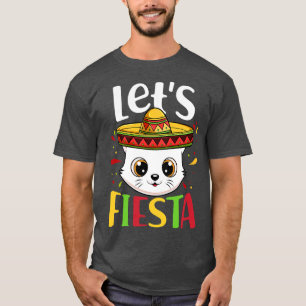 Cinco De Mayo Party Sombrero Hat Cat Lets Fiesta B T-Shirt