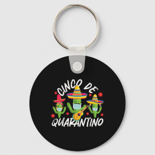 Cinco De Mayo Quarantino Cactus Mask Quarantine Gu Key Ring