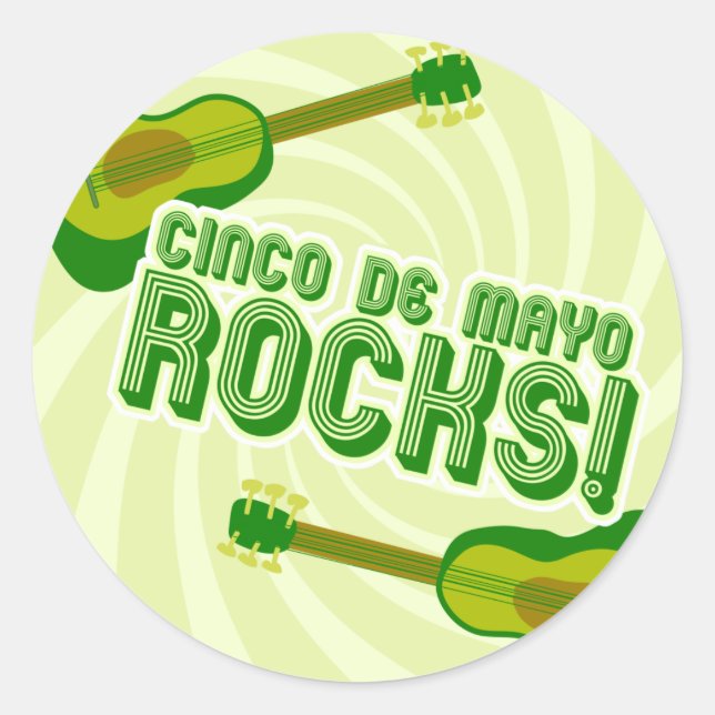 Cinco de Mayo Rocks! Classic Round Sticker (Front)