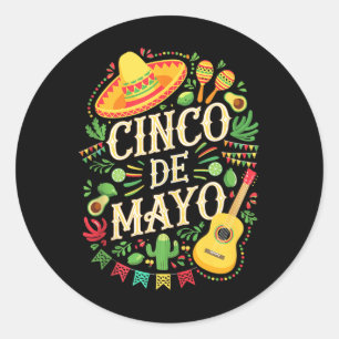 Cinco De Mayo Shirt Mexican Men Women Kids Cinco D Classic Round Sticker