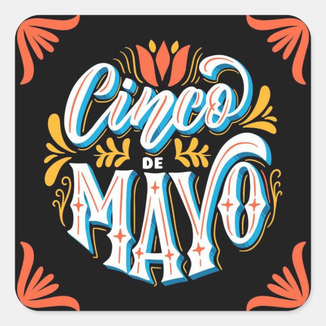 Cinco De Mayo  Square Sticker (Front)