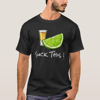 Cinco de Mayo SUCK THIS  Mexican Fiesta Drinking T-Shirt
