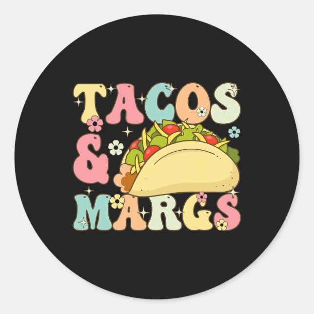 Cinco De Mayo Taco And Margaritas Lover Groovy Tac Classic Round Sticker (Front)