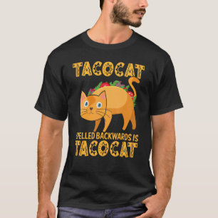 Cinco De Mayo Taco Cat Spelled Backwards Mexican P T-Shirt