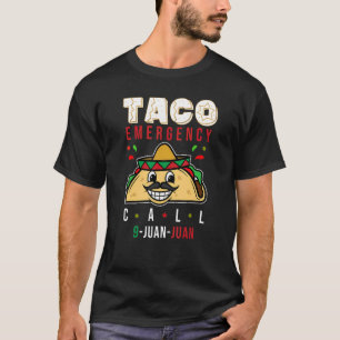 Cinco De Mayo Taco Emergency Call 9 Juan Juan Men T-Shirt