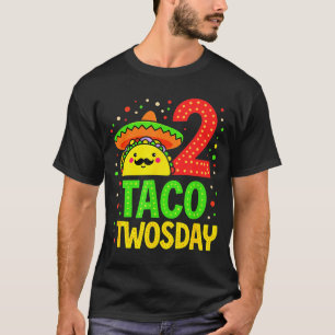 Cinco De Mayo Taco Twosday 2nd Birthday Party _2 T-Shirt