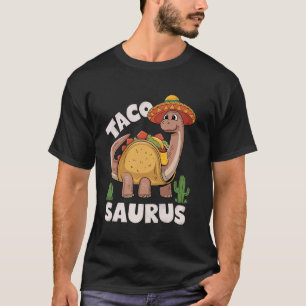 Cinco De Mayo Tacosaurus Taco Dinosaur Mexican Som T-Shirt