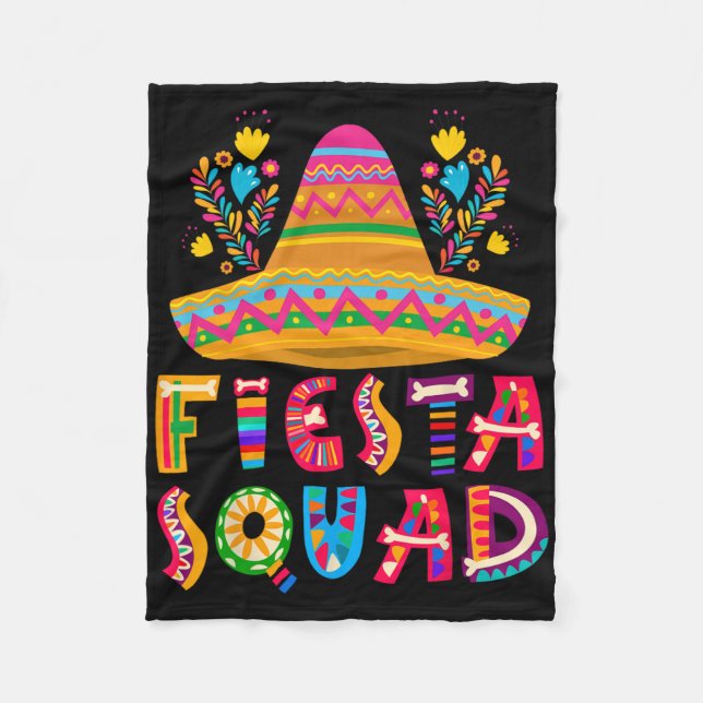 Cinco De Mayo Tee For Group Fiesta Squad Cinco De  Fleece Blanket (Front)