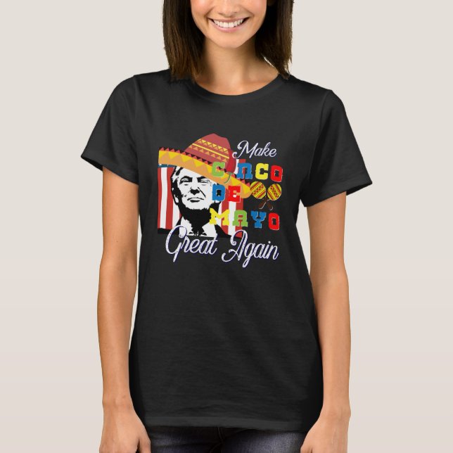 Cinco De Mayo Tequila Tacos Mexican Beer Happy Cin T-Shirt (Front)