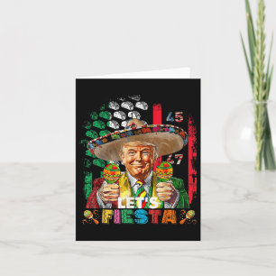 Cinco De Mayo Trump Taco Funny Mexican Trump Lets  Card