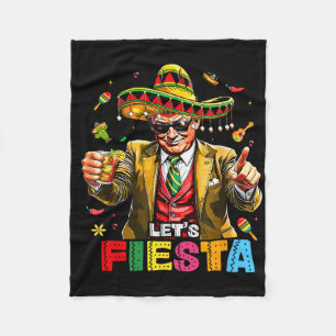 Cinco De Mayo Trump Taco Funny Mexican Trump Let's Fleece Blanket