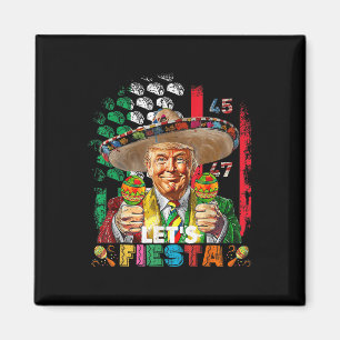 Cinco De Mayo Trump Taco Funny Mexican Trump Lets Magnet