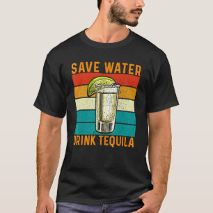 Cinco De Mayo Vintage Mexican Save Water Drink Teq T-Shirt