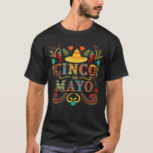 Cinco De Mayo With Sombrero Chilli Mexico Tacos An T-Shirt
