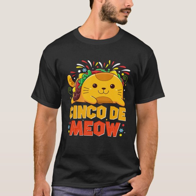 Cinco De Meo  Mexican Cat Cinco De Mayo Costume Ta T-Shirt (Front)