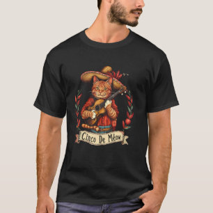 Cinco De Meow Cat Funny Cinco De Mayo Men Women M T-Shirt