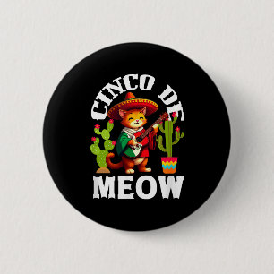 Cinco De Meow Cat Mexican Mexico Heritage Cinco De 6 Cm Round Badge