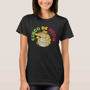 Cinco de Meow Cat  Mexico Pride Mexican Cinco De M T-Shirt