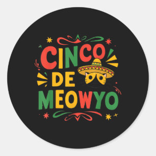 Cinco De Meow Funny Cat Sombrero Fiesta Humour Cat Classic Round Sticker