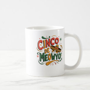 Cinco De Meow Funny Cat Sombrero Fiesta Humour Cat Coffee Mug