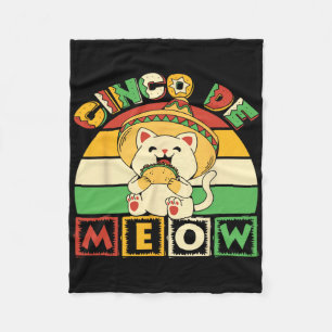 Cinco De Meow Shirt With Smiling Cat Taco And Somb Fleece Blanket