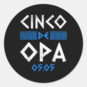 Cinco De Opa Funny Cinco De Mayo Orthodox Greek Ea Classic Round Sticker