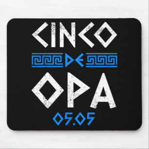 Cinco De Opa Funny Cinco De Mayo Orthodox Greek Ea Mouse Pad