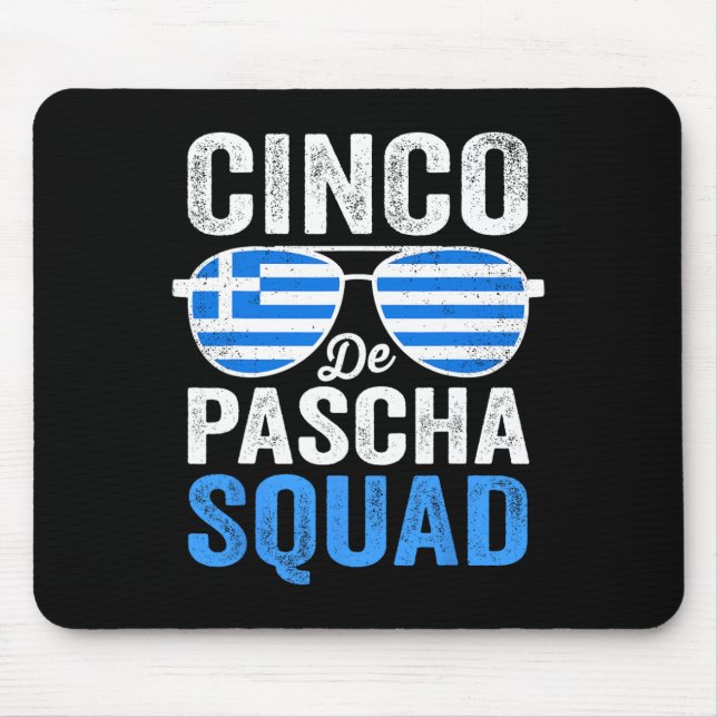 Cinco De Pascha Squad Greece Flag Greek Easter Cin Mouse Pad (Front)