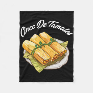 Cinco De Tamales Funny Cinco De Mayo Mexican Recip Fleece Blanket