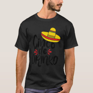 Cinco Drinko Squad Drinking Party Fiesta  Cinco De T-Shirt