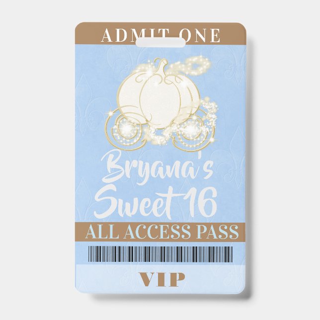 Cinderella Carriage Blue Gold Sweet 16 VIP Pass ID Badge (Front)