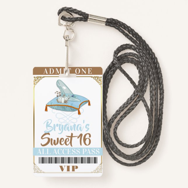 Cinderella Slipper Princess Sweet 16 VIP Pass ID Badge (Front with Lanyard)