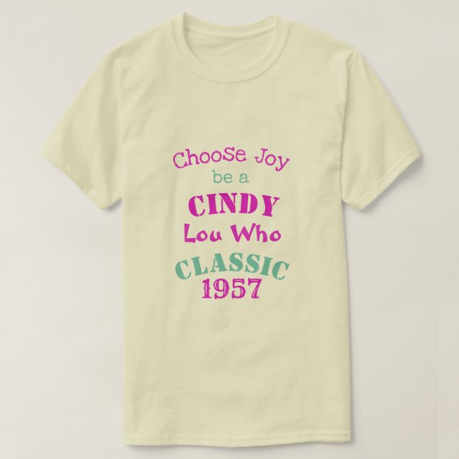 Cindy Lou Who Choose Gift 3 T-Shirt (Design Front)