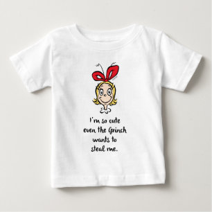 Cindy-Lou Who I'm So Cute Baby T-Shirt