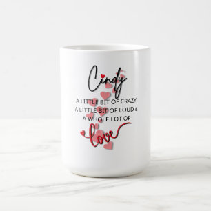 Cindy Love  Coffee Mug