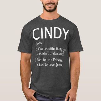Cindy Name Gift 178 T-Shirt