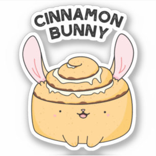 Cinnamon Bunny Funny Cinnamon Bun Pun