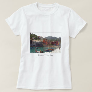 Cinque Terre Italy in the Italian Riviera T-Shirt