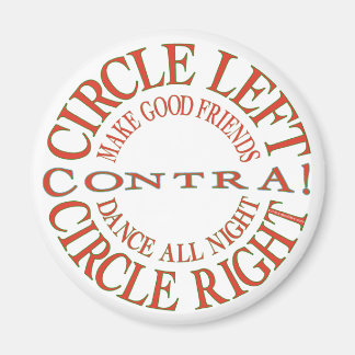 Circle Left, Circle Right Magnet