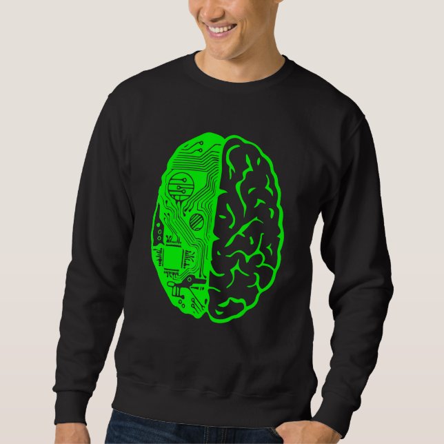 Circuit Board Computer & Brain Ai Learning & Techn Sweatshirt (Front)