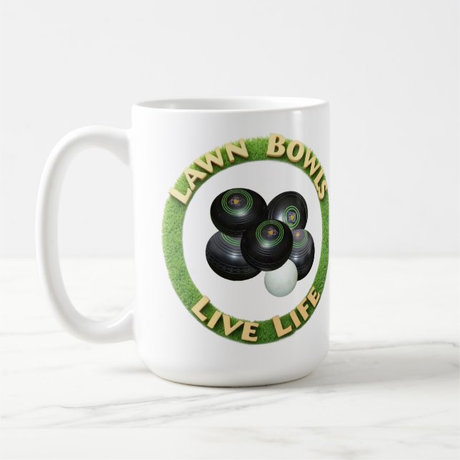 Circular Lawn Bowls Live Life With Lawn Bowls, Coffee Mug (Left)